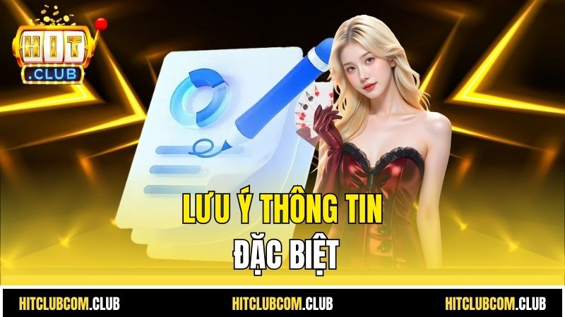 Lưu ý thông tin đặc biệt